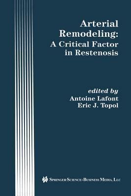 Arterial Remodeling A Critical Factor in Restenosis Kindle Editon